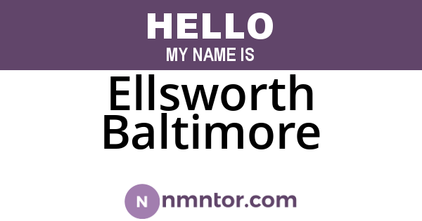 Ellsworth Baltimore