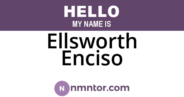 Ellsworth Enciso