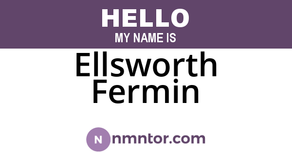 Ellsworth Fermin