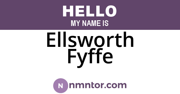 Ellsworth Fyffe
