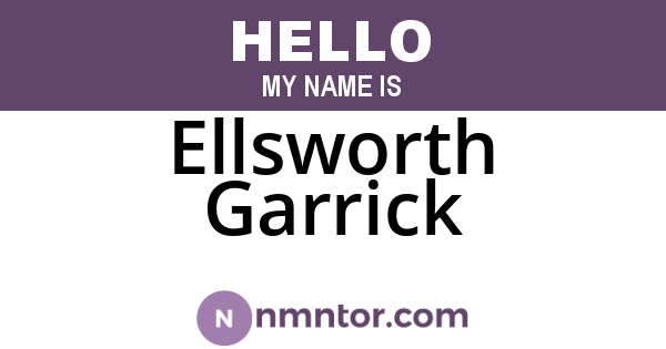 Ellsworth Garrick