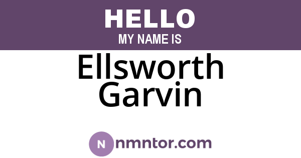 Ellsworth Garvin
