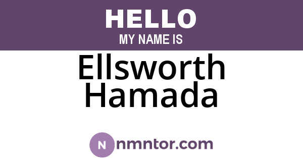 Ellsworth Hamada