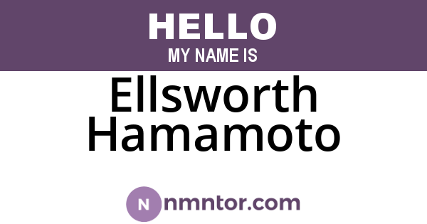 Ellsworth Hamamoto