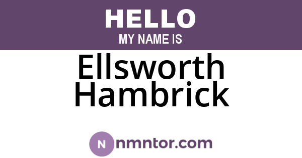 Ellsworth Hambrick