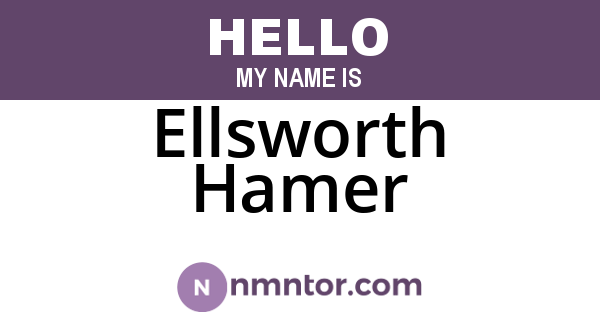 Ellsworth Hamer