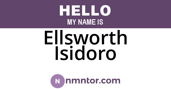 Ellsworth Isidoro