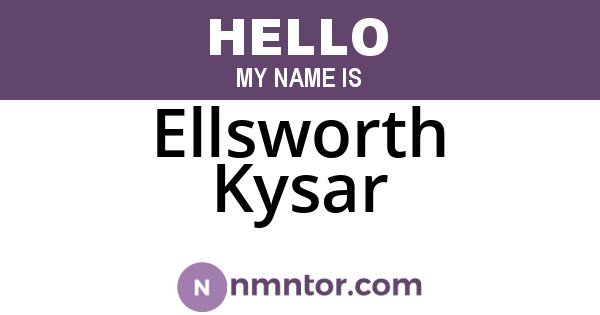 Ellsworth Kysar
