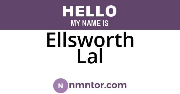 Ellsworth Lal