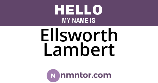 Ellsworth Lambert