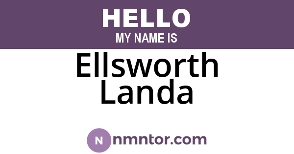 Ellsworth Landa