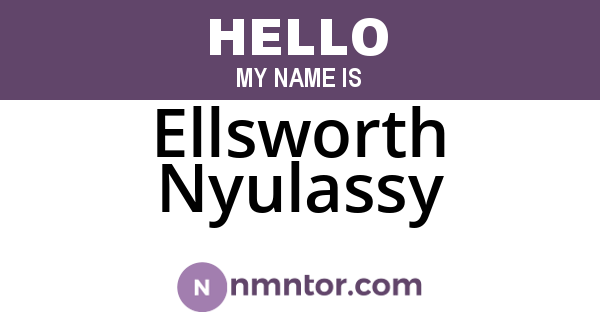 Ellsworth Nyulassy