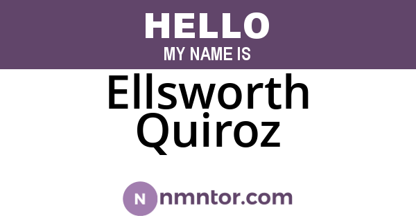 Ellsworth Quiroz