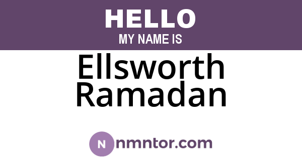 Ellsworth Ramadan