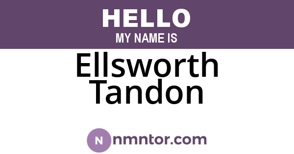 Ellsworth Tandon