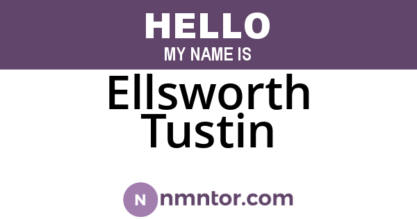 Ellsworth Tustin