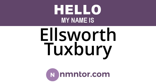Ellsworth Tuxbury