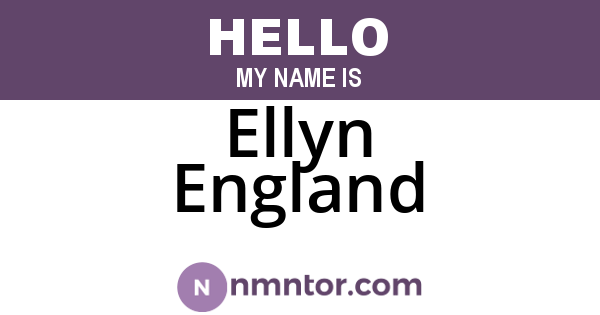 Ellyn England
