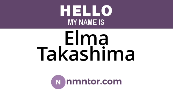 Elma Takashima