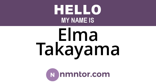 Elma Takayama