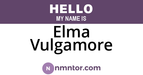 Elma Vulgamore