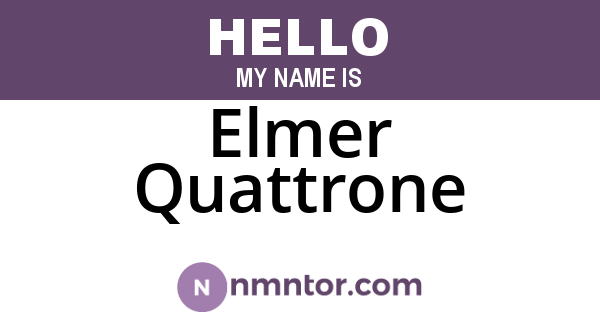 Elmer Quattrone