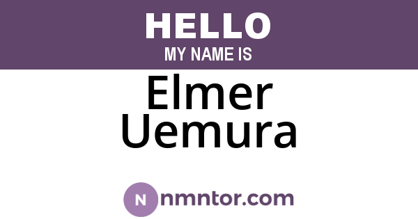 Elmer Uemura