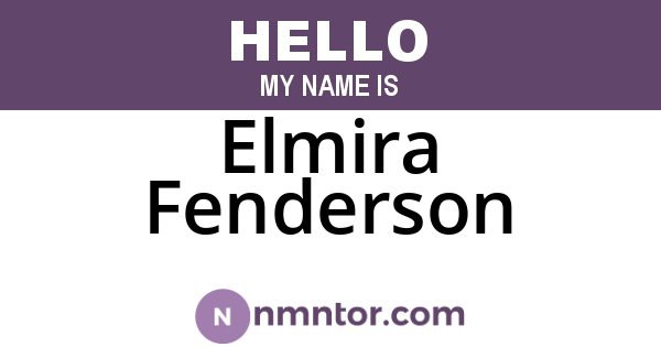 Elmira Fenderson