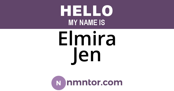 Elmira Jen