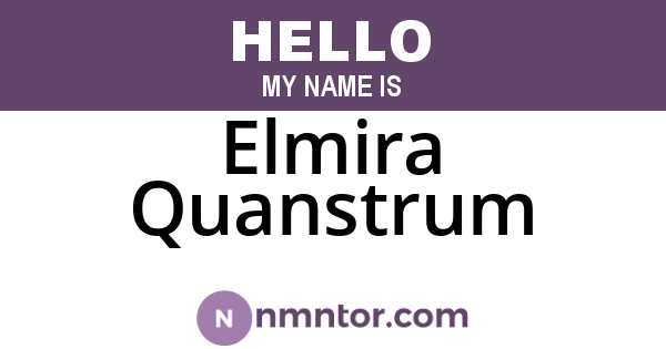 Elmira Quanstrum