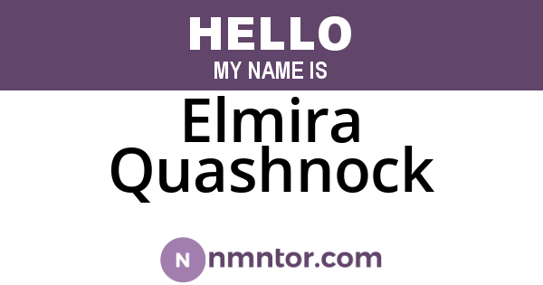 Elmira Quashnock