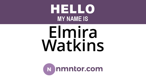 Elmira Watkins