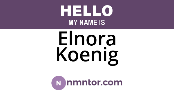 Elnora Koenig