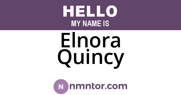 Elnora Quincy