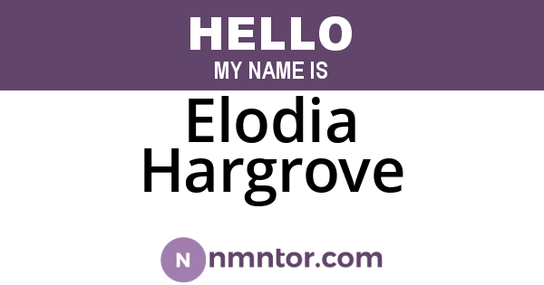 Elodia Hargrove
