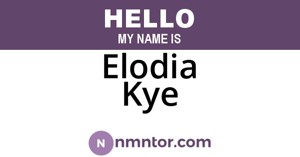 Elodia Kye