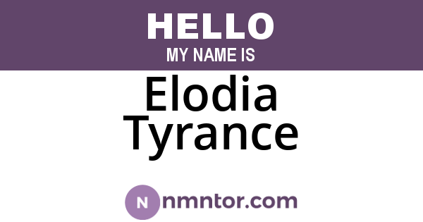 Elodia Tyrance