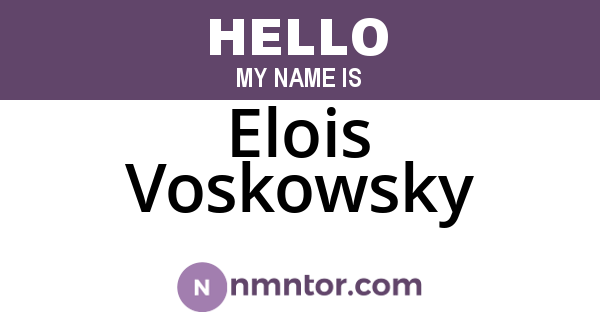 Elois Voskowsky