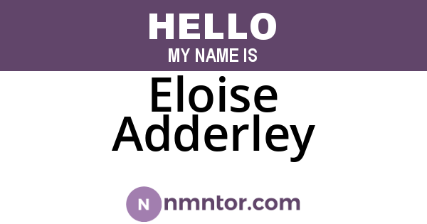 Eloise Adderley