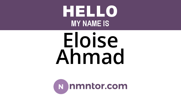 Eloise Ahmad