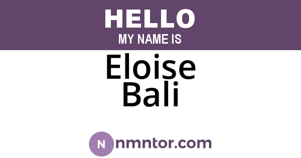 Eloise Bali