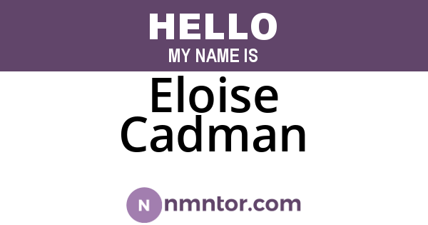 Eloise Cadman