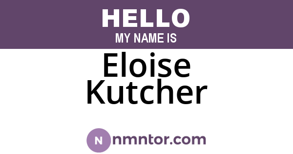 Eloise Kutcher
