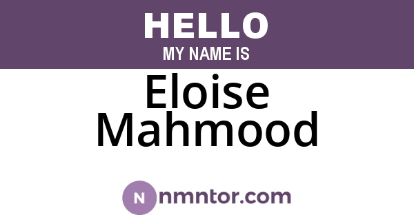 Eloise Mahmood
