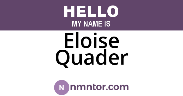 Eloise Quader