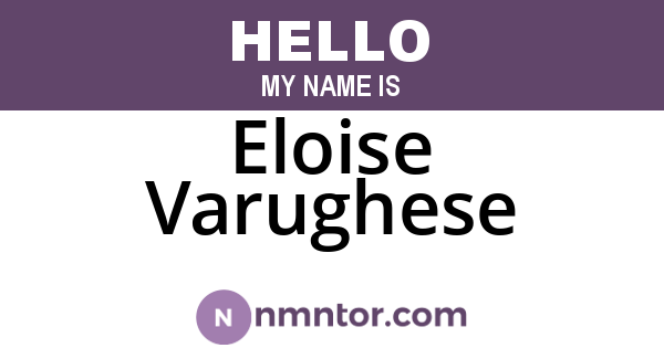 Eloise Varughese