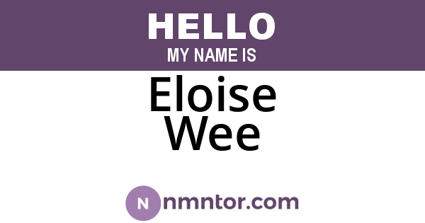 Eloise Wee