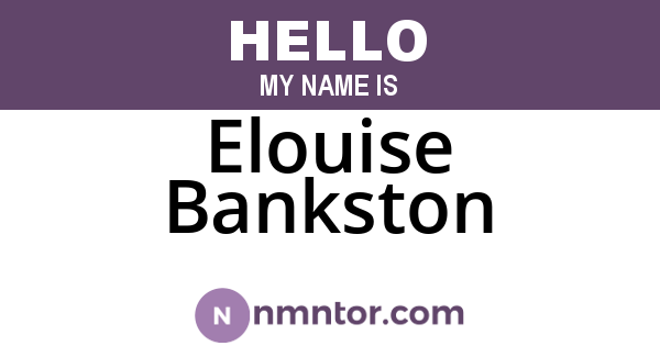 Elouise Bankston