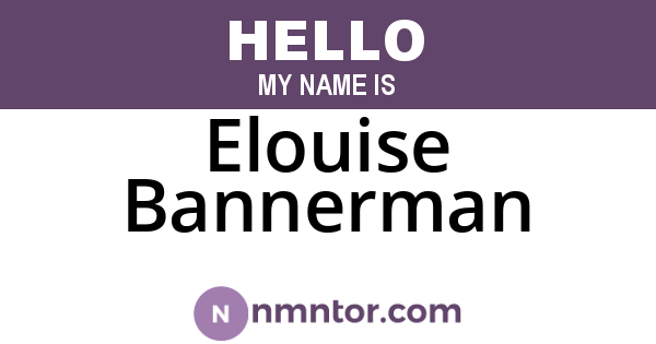 Elouise Bannerman