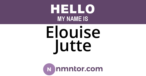 Elouise Jutte